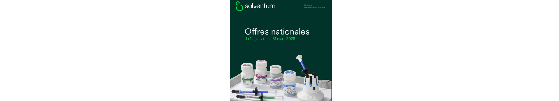 SOLVENTUM - OFFRES DU 1er JANVIER AU 31 MARS 2026